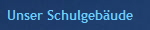 Unser Schulgebude